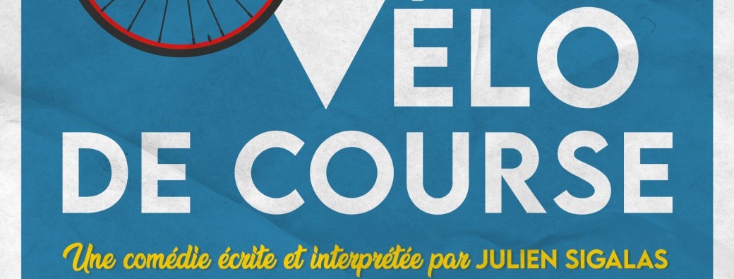 LE VÉLO DE COURSE