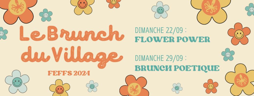 Le Village 2024 : brunchs