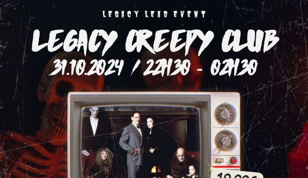 LEGACY CREEPY CLUB / Halloween 2024