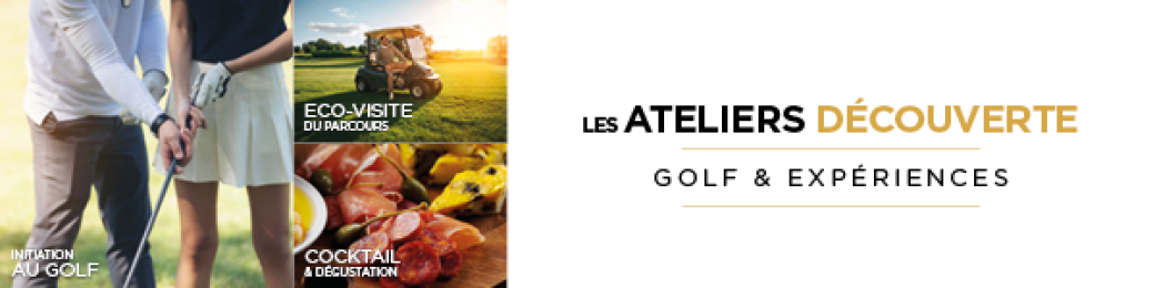 Les Ateliers Découverte au Golf Bastide de la Salette