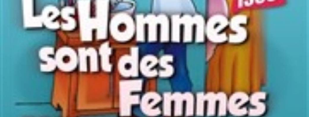 Les hommes sont des femmes comme les autres