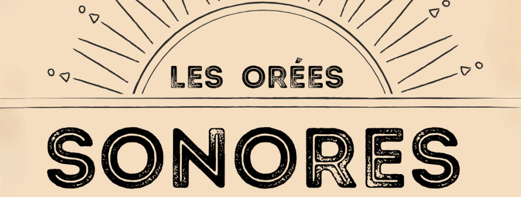 Les Orées Sonores