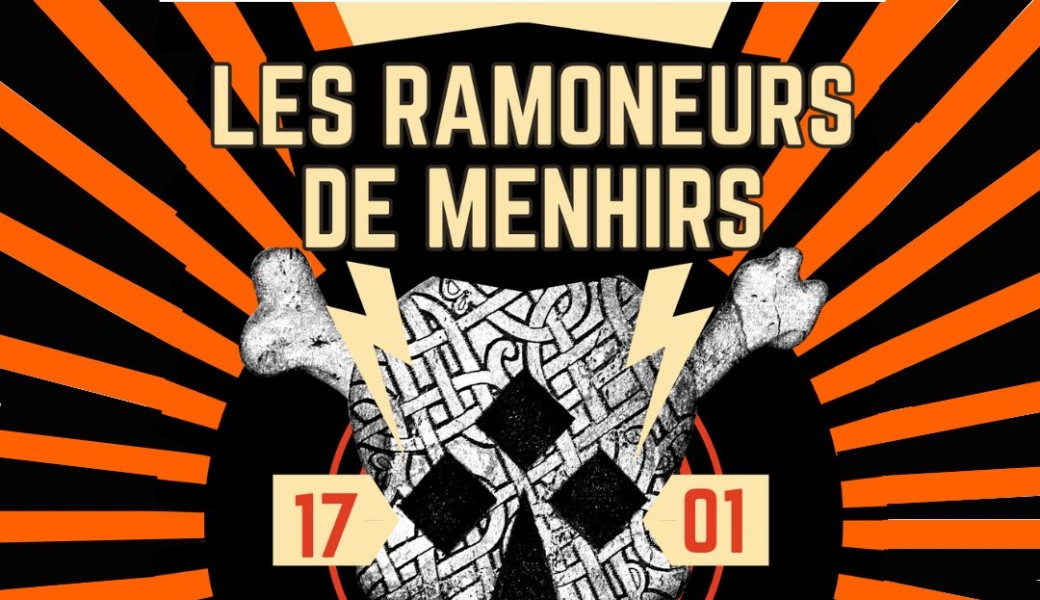 LES RAMONEURS DE MENHIRS