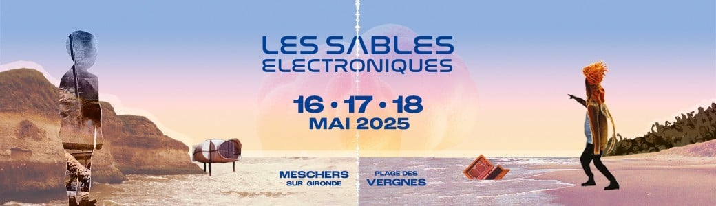 Les Sables Electroniques 2025