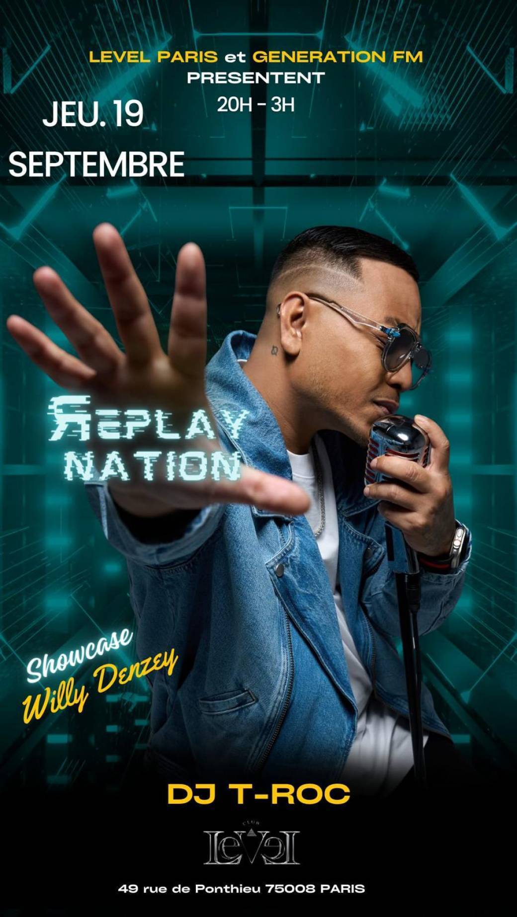 LeVeL Paris "Replay Nation" avec Willy Denzey 