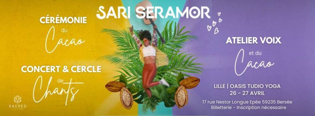 Lille (59) - Sari Seramor - Music & Cacao 