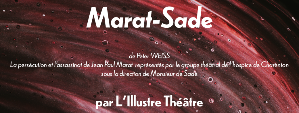 L'Illustre Théâtre AMU - Marat-Sade