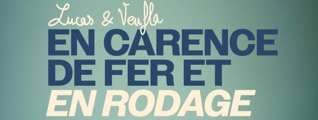 Lucas & Lucas "En carence de fer et en roodage"