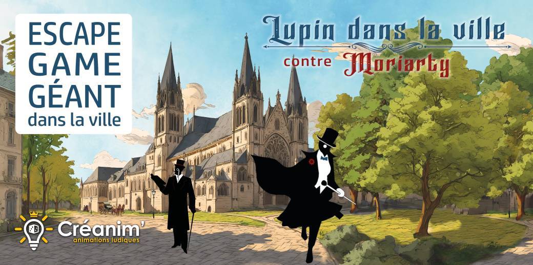 Lupin dans la Ville | Escape Game Géant à Haguenau