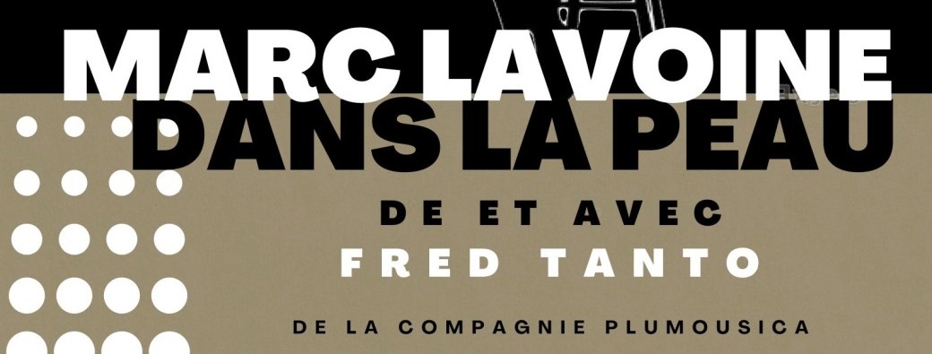 Marc Lavoine dans la peau (à Beaumont-sur-Oise - 95)