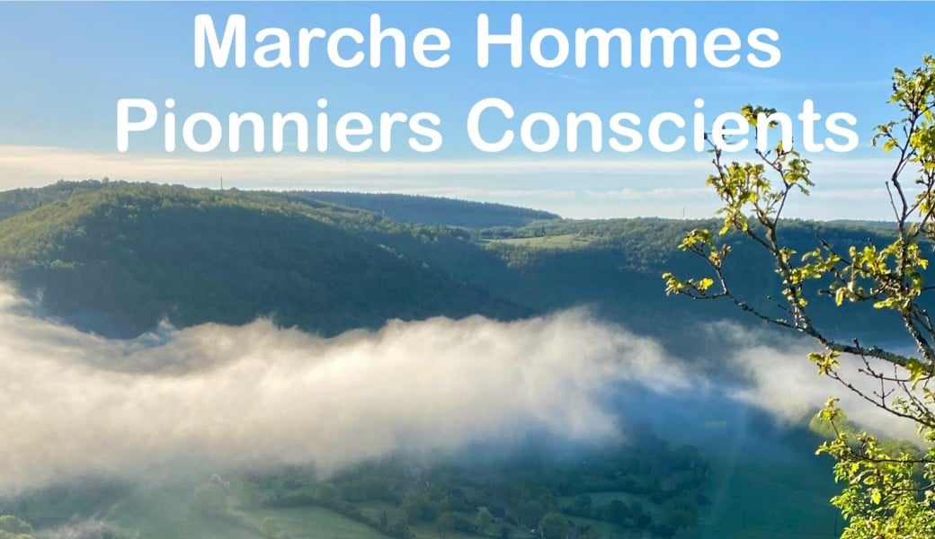 Marche Compostelle - Hommes Pionniers Conscients 