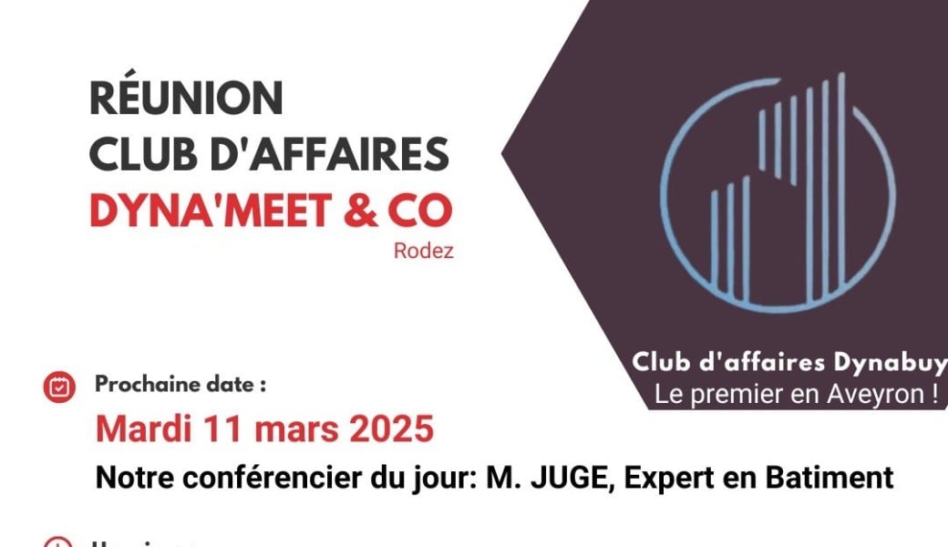 Mardi conférence club d'affaires DYNA'MEET & CO