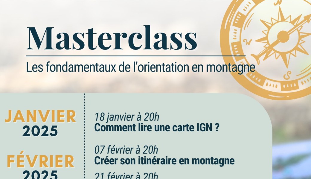 Masterclass : Les fondamentaux de l’orientation en montagne