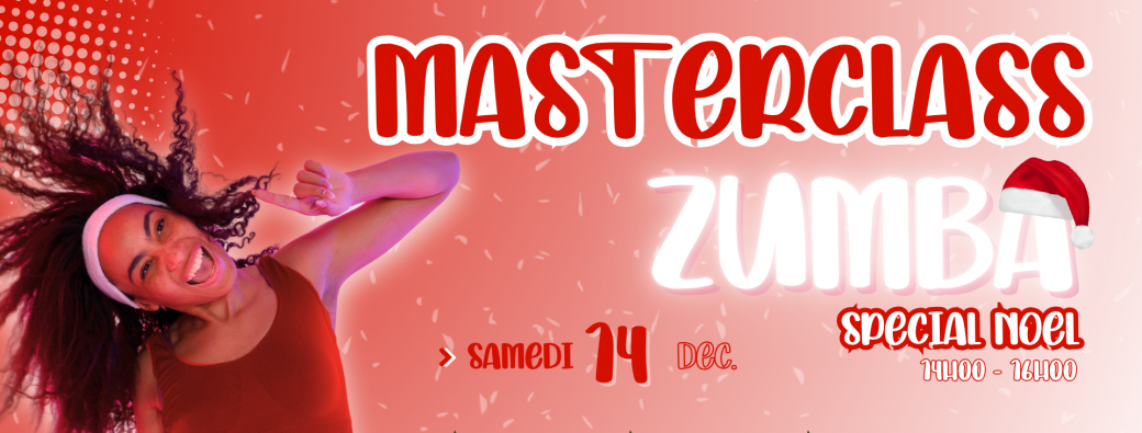 MASTERCLASS ZUMBA spécial Noël