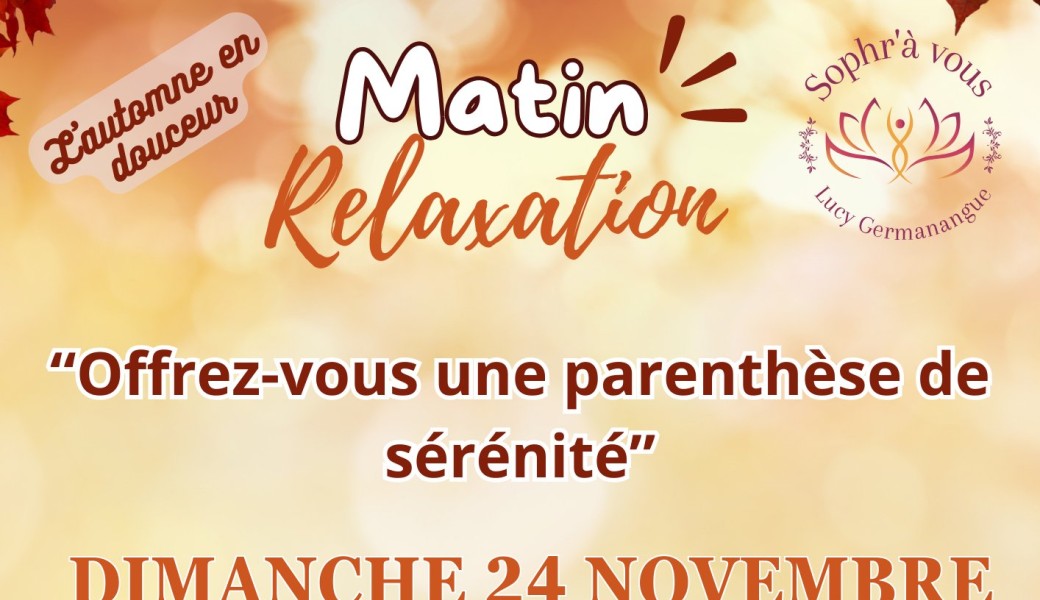 Matin relaxation Novembre