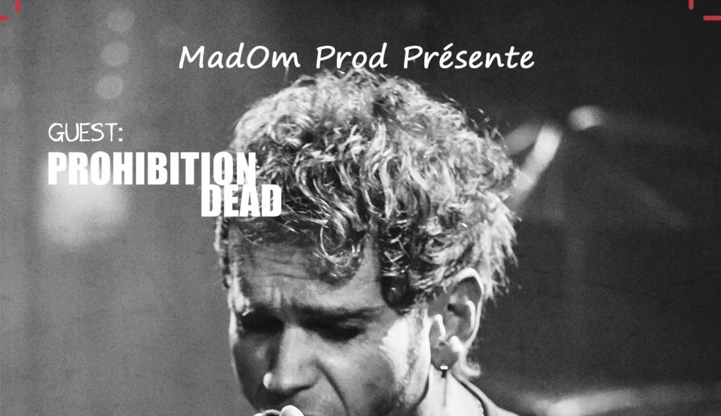 Matt FredM + Prohibition Dead