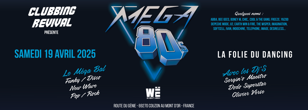 MEGA 80 - La Folie du Dancing