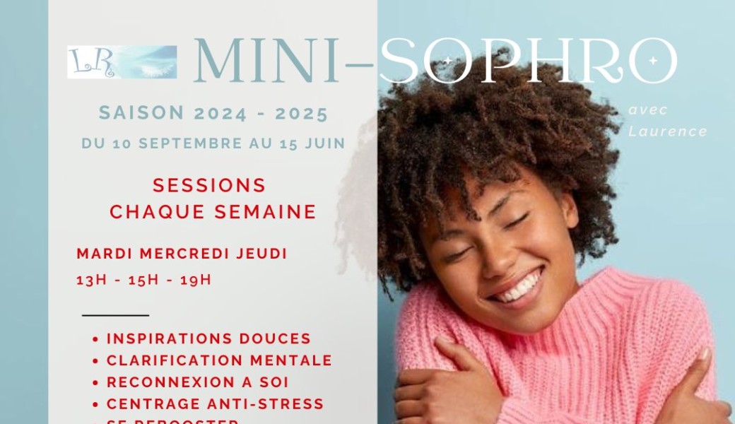 MINI-SOPHRO 45 mn en presentiel avec Laurence Ries