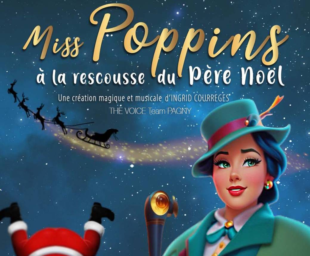 Miss POPPINS à la Rescousse du Père Noël