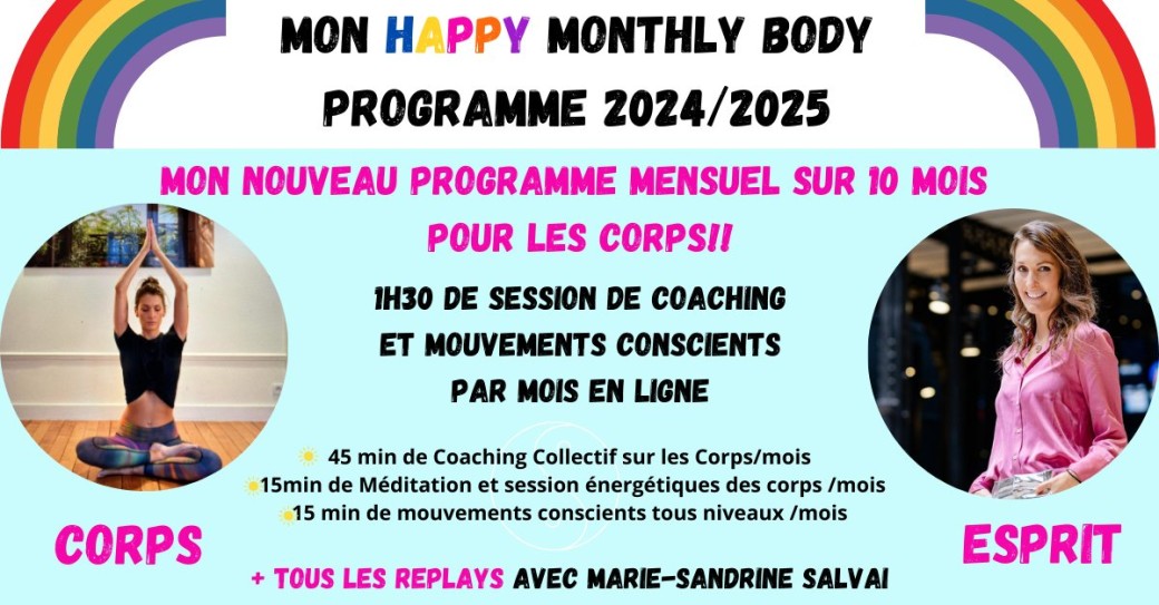  Mon HAPPY MONTHLY BODY  Programme 2024/2025