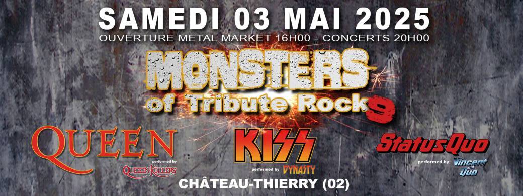 MONSTERS OF TRIBUTE ROCK (Queen Killers + Dynasty + Vincent and Quo)