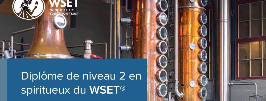 Montpellier - WSET 2 en Spiritueux - 2 jours (FR)