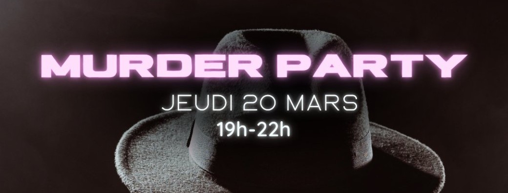 Murder party - 30€