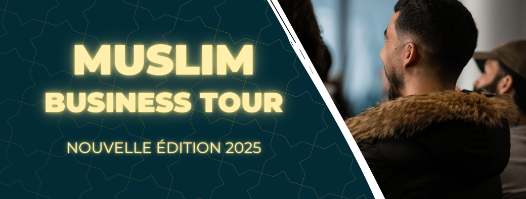 Muslim Business Tour - Bruxelles 2025