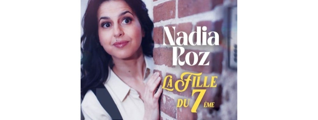 Nadia Roz "La fille du 7ème"