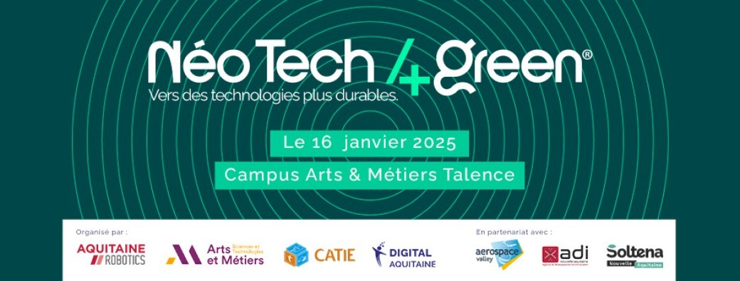 Néo Tech 4Green 2025 : Vers des technologies plus durables