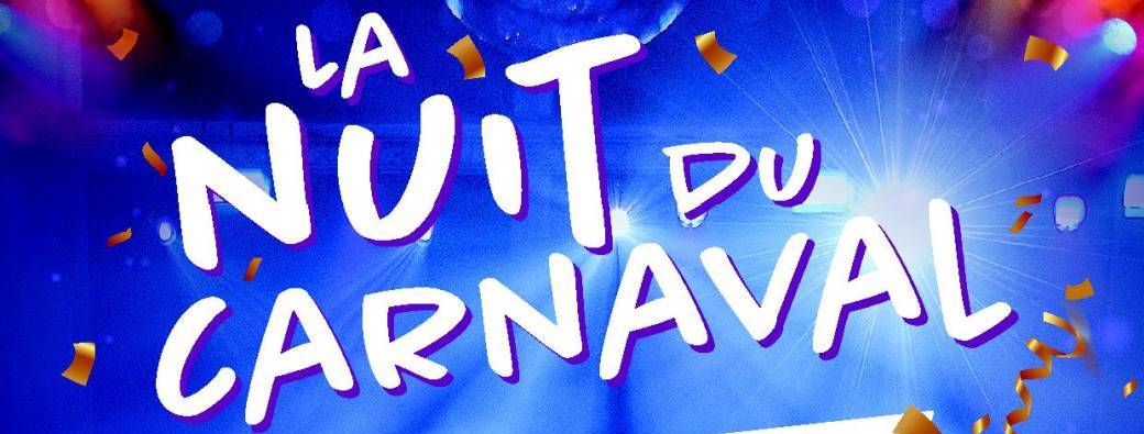 Nuit du Carnaval - 2025