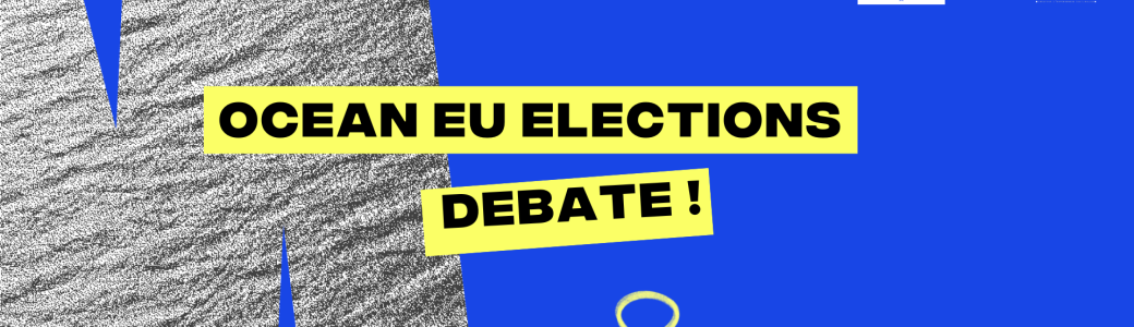 Ocean EU Elections Debate