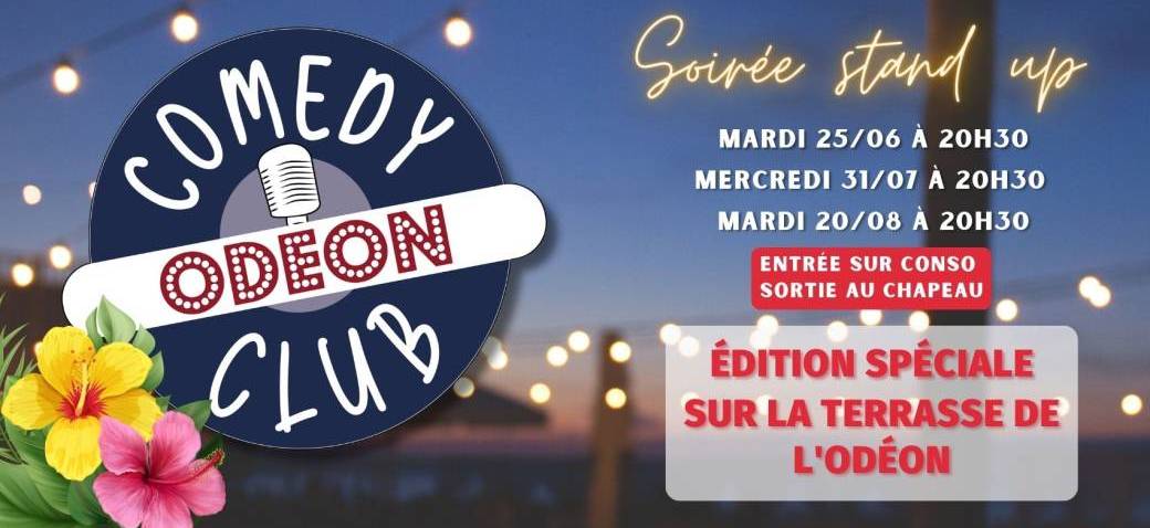 Odéon Comedy Club sur la terrasse