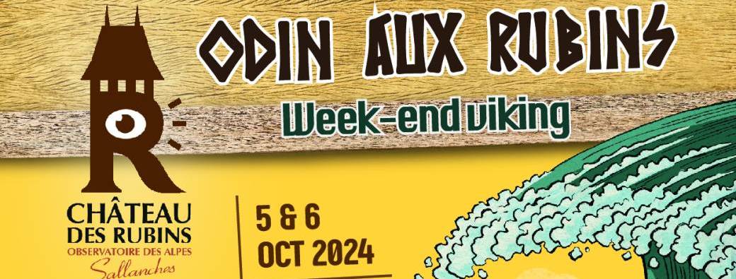 ODIN AUX RUBINS ! Weekend Viking 