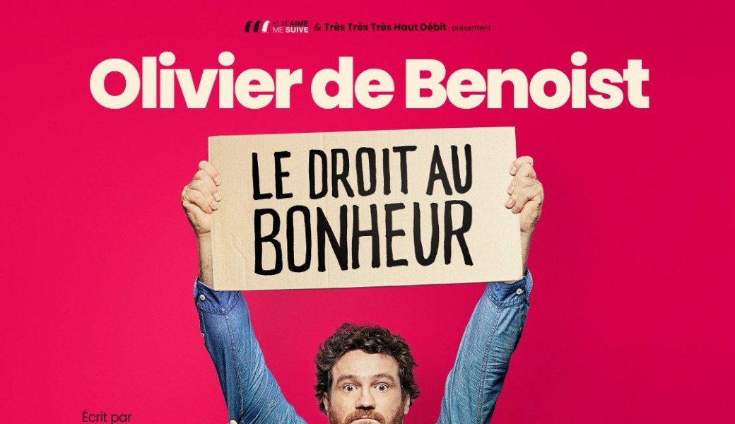 Olivier de Benoist - Le droit au bonheur