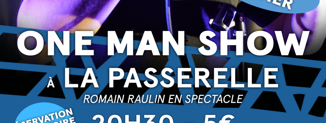 One man show - Romain Raulin