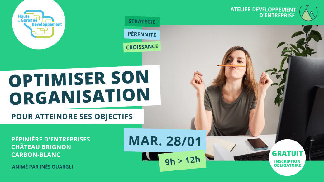 Optimiser son organisation pour atteindre ses objectifs