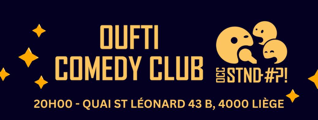 Oufti Comedy Club #2 - AU HANGAR