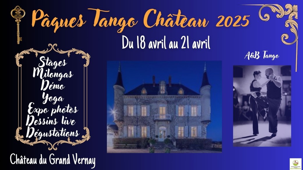 Pâques Tango Château 2025