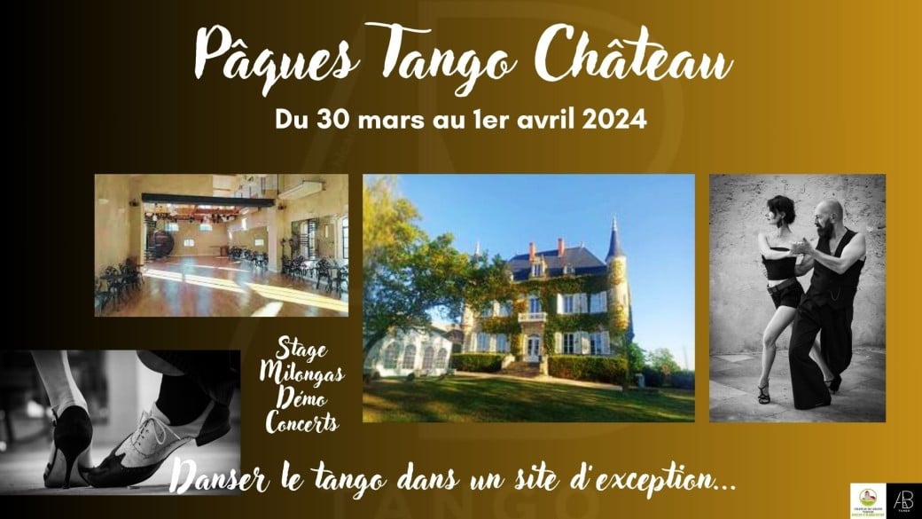 Pâques Tango Château