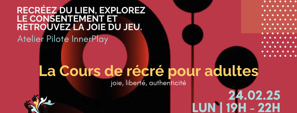 [PARIS] atelier pilote InnerPlay