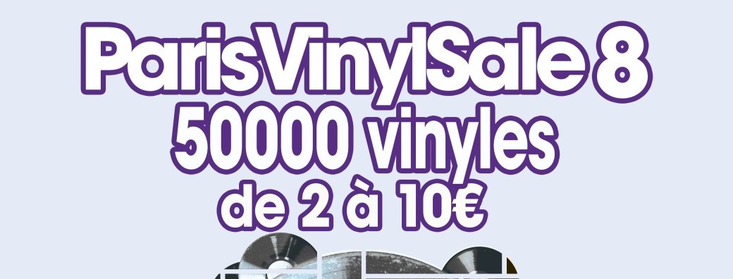 PARIS VINYL SALE 8 50 000 Vinyls Huge Sale