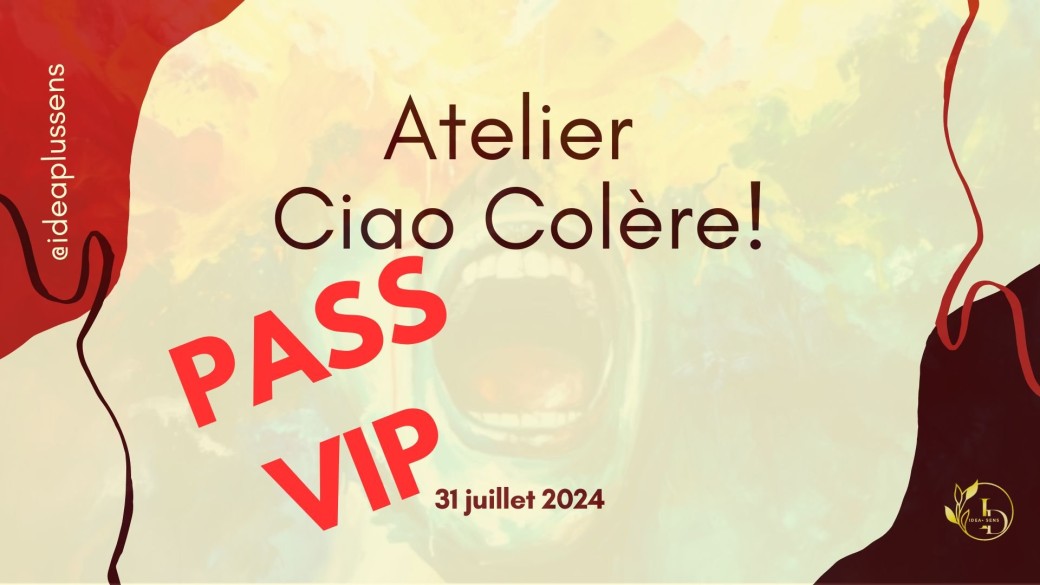 Pass Vip_Ciao colère