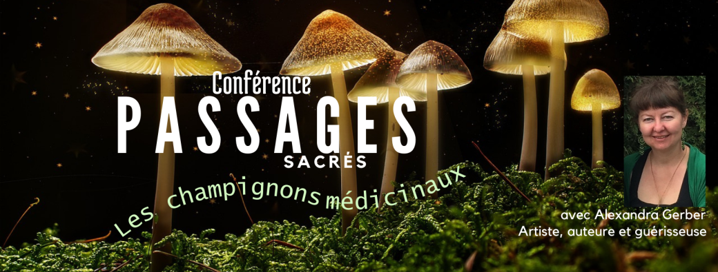 Passages sacrés, les champignons médicinaux