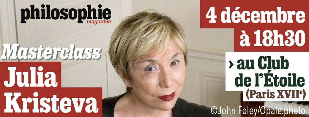 La Fabrique des idées avec Julia Kristeva, au Club de l’étoile (75017)