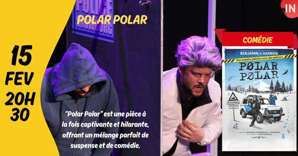 Polar Polar [théâtre - comédie]