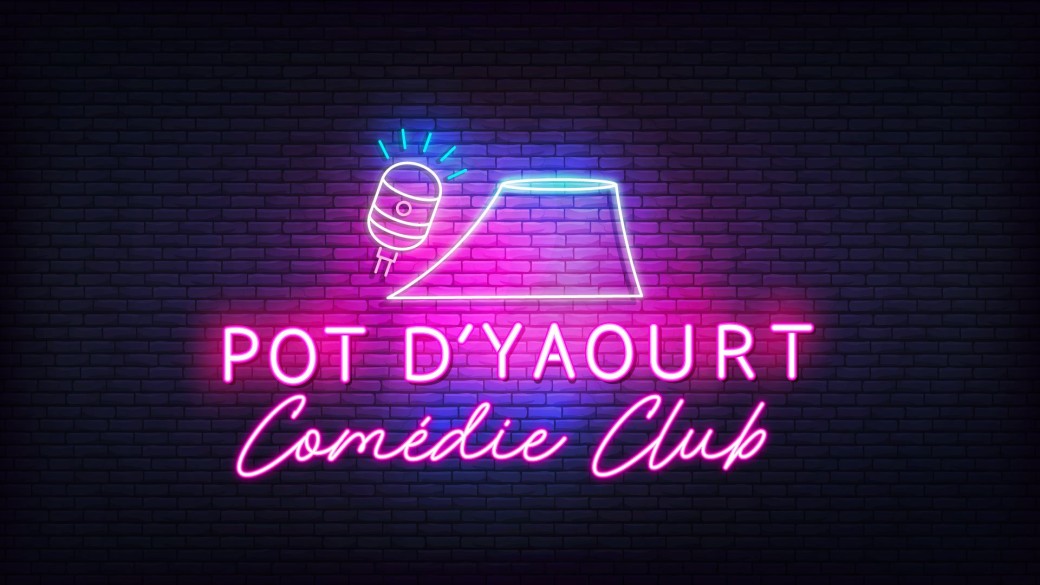 Pot d'Yaourt Comedy Club