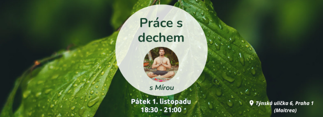 Práce s dechem - pátek 1. listopadu od 18:30