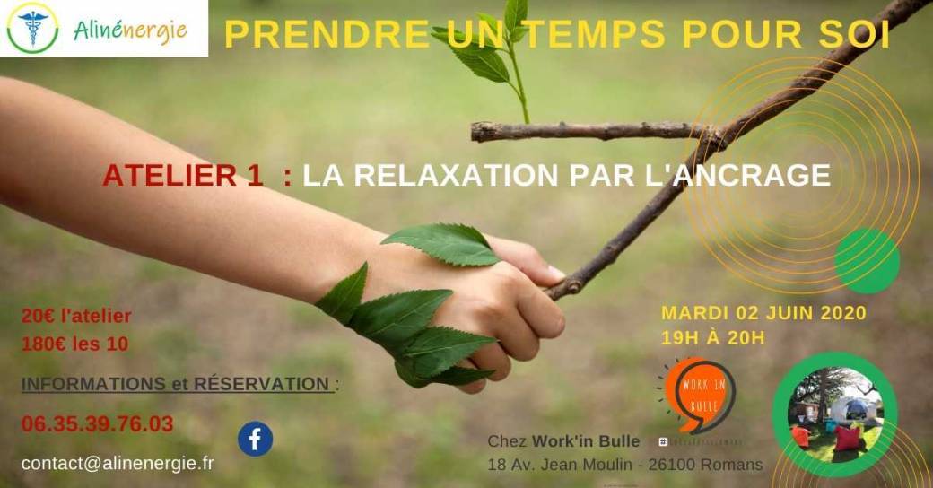 Prendre un temps pour soi - la relaxation par l'ancrage