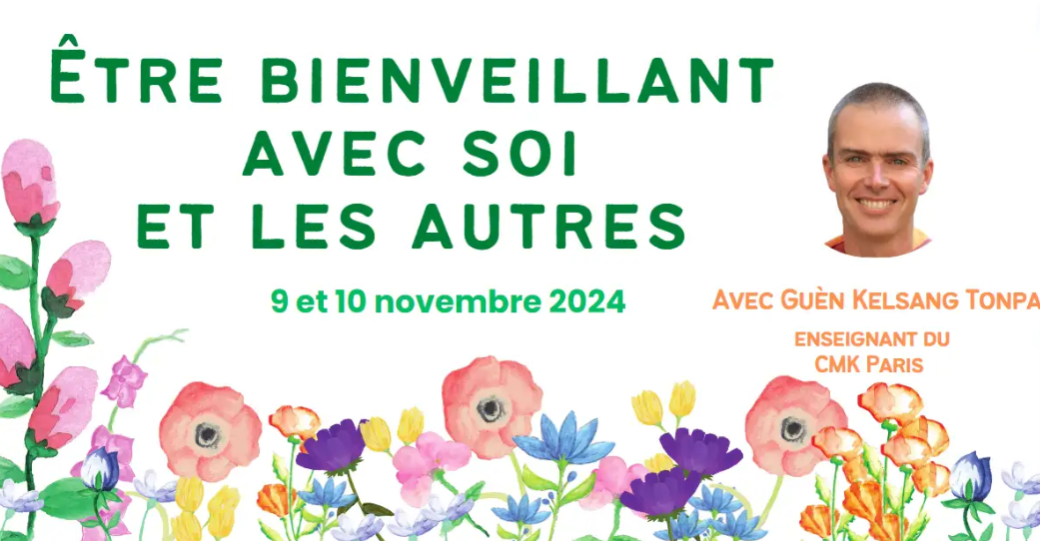 PRESENTIEL : Samedi 9 - Etre bienveillant avec soi et les autres